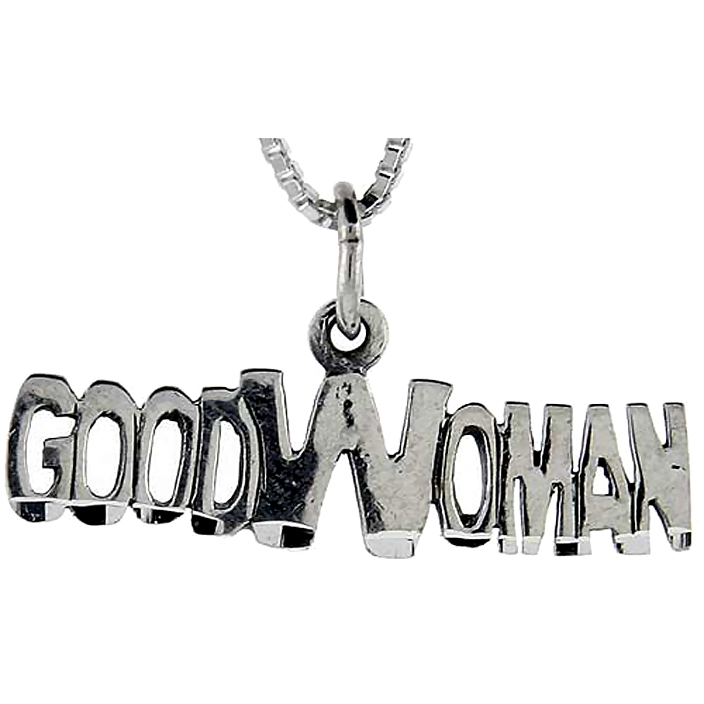 Sterling Silver Good Woman Word Pendant, 1 inch wide