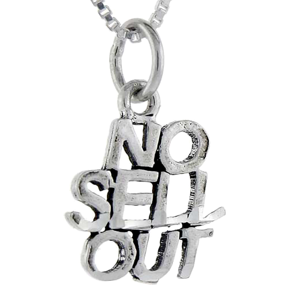 Sterling Silver No Sell Out Word Pendant, 1 inch wide