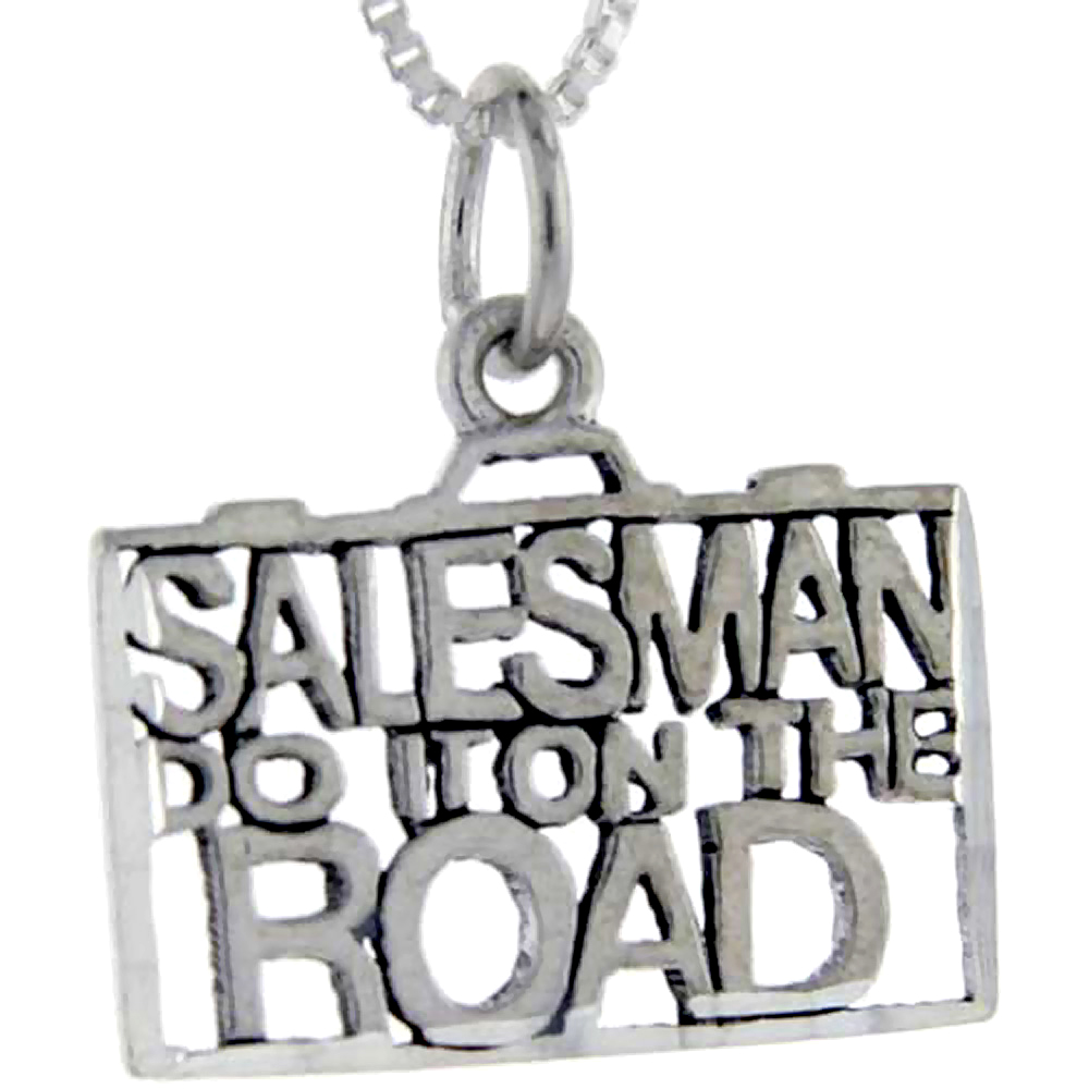 Sterling Silver Salesman do it on the Road Word Pendant, 1 inch wide