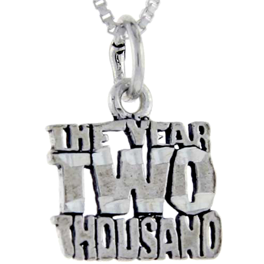 Sterling Silver The Year 2000 Word Pendant, 1 inch wide